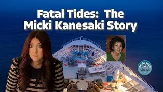 Murder on the High Seas:  The Story of Micki Kanesaki