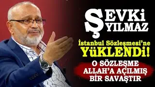 Şevki Yılmaz 'İstanbul Sözleşmesi'ne yüklendi! 