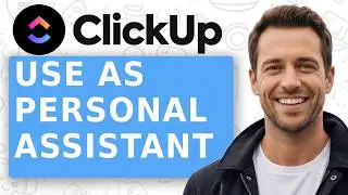 How to Use AI as Your Personal Assistant  ClickUp