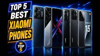 Top 5 Best Xiaomi Phones to Buy in 2026 | Tested & Reviewed ⭐