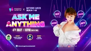 Moon Island AMA with Mitsuki Maya 真矢みつき Ep.2