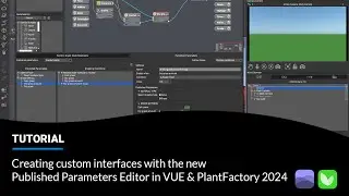 Creating custom interfaces with the new Published Parameters Editor in VUE and PlantFactory 2024