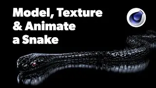 Cinema 4D Tutorial - Model, Texture and Animate a Snake