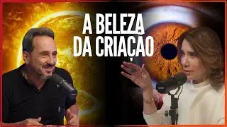 Natureza Complexa: Obra de uma Mente Inteligente? | Marcos Eberlin e Dr. Ana Beatriz Barbosa
