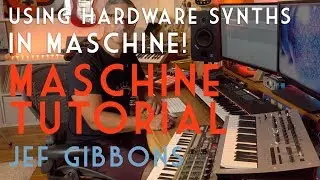 Hardware Synths in Maschine! Maschine Tutorial 2019