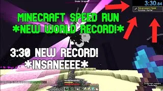 MINECRAFT SPEEDRUN *NEW WORLD RECORD* | 3:30 RECORD TIME!!!
