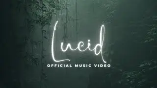 LUCID | Official Music Video | CookieMON MUSIC