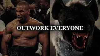 OUTWORK EVERYONE - Best Motivational Speech