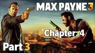 Max Payne 3 Part 3 (BLIND)