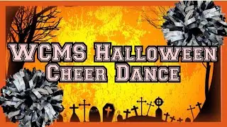 WCMS 2020 Halloween Pep Rally Cheer Dance Tutorial