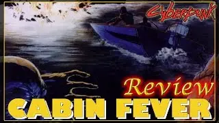 Cyberpunk 2020: Cabin Fever - RPG Review