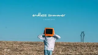 Endless Summer - Loxbeats [No Copyright-free Music]