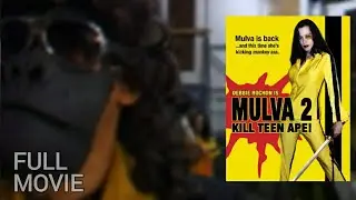 Mulva 2: Kill Teen Ape! (2005) | Full Movie