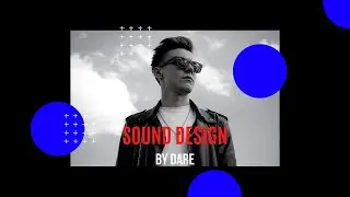 Sound design for Animation | Dare