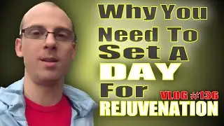 Life Is EVERYWHERE! #REJUVENATION - [Vlog #136]