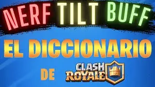 🤔 ¿Que significa COUNTER? Y ¿SNIPE?¿TILT? | Diccionario de clash royale