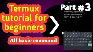 Termux tutorial for beginner |Part 3|