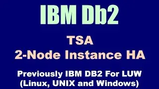 Db2 TSA Instance HA Step By Step - Re-Recorded