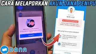 cara cek nomor dana penipu serta melaporkan akun dana penipu