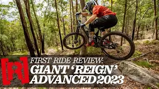 2023 Giant Reign Advanced :: First ride impressions!