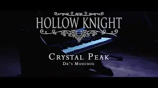 Hollow Knight Cover- Crystal Peak