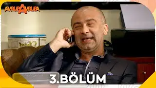 Avrupa Avrupa 3.Bölüm 