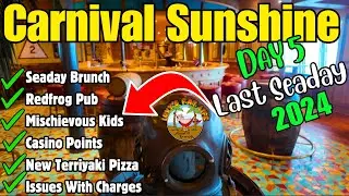 2024 Carnival Sunshine | Last Seaday | Mischievous Kids | Food | Tips