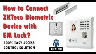 How to connect ZKTeco Device with EM Lock | ZKTeco Access Control System