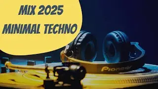 MIX 2025  MINIMAL TECHNO, DEEP, #PANXORD SET TOMORROW ELECTRONICMUSIC