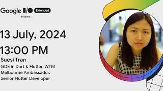 Suesi Tran   What's new in Flutter 3 22, and how to use them