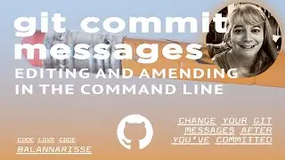 Editing a commit message after committing in the terminal