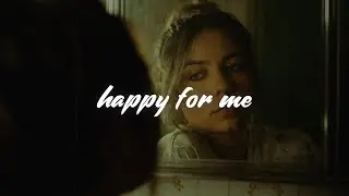Zevia - happy for me (Lyrics)