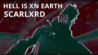 SCARLXRD/HELL IS XN EARTH/ПЕРЕВОД/НА РУССКОМ/СУБТИТРЫ/JETSKI