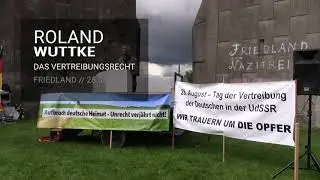 01 - Roland Wuttke - Das Vertreibungsrecht - Kundgebung Friedland 2021 - Aufbruch Heimat