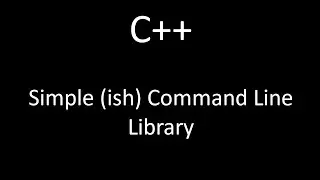 Simple (ish) C++ Command Line Library - OzzCommandLine