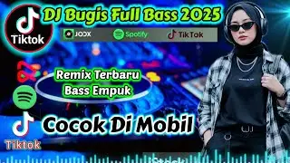 🌈DJ Bugis Full bass cocok di mobil 🚗 Lino ahera x siagani ettana x balo lipa x dawa lotong