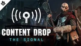 Content Drop: The Signal - Warhammer 40,000: Darktide