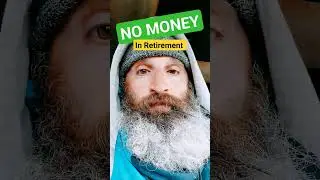 NO Money In Retirement 