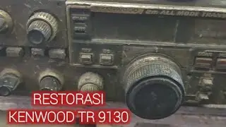 restorasi kenwood tr 9130 kita bangkitkan dari tidur lamanya