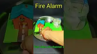 Fire Detector Alarm science Project 
