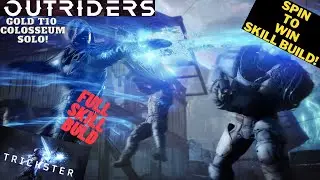 Outriders - Trickster(Reaver) - SPIN TO WIN - Build Guide!