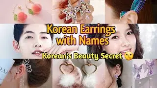 Korean Stylish Earrings | Types of Korean Earrings with Names 😍🥰