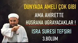 DÜNYA DA AMELİ ÇOK GİBİ AMA AHİRETTE HÜSRANA UĞRAYACAKLAR ! Ali Küpelioğlu Hocaefendi