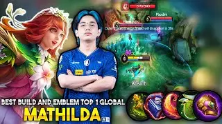 MATHILDA BEST BUILD 2025 | TOP 1 GLOBAL MATHILDA BUILD AND EMBLEM | YAWI MATHILDA BUILD AND EMBLEM