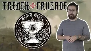 Trench Crusade: The Black Grail Breakdown & Faction Overview