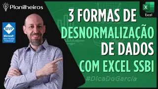 Excel 2016 - Powerpivot/Power BI - Como desnormalizar seus dados