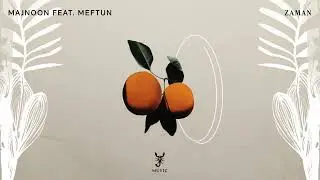 Majnoon, Meftun "Zaman" | Bodrum Rhythms EP