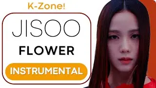 JISOO - FLOWER | Instrumental
