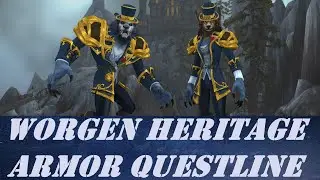 Worgen Heritage Armor Storyline | Questline | Walkthrough | Heritage of Gilneas