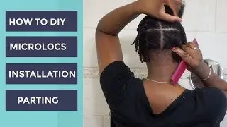 How To | DIY Microlocs Installation